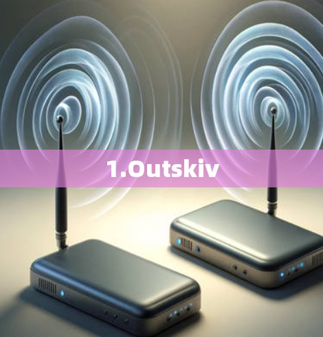 1.Outskiv